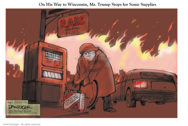 On his way to Wisconsin, Mr. Trump Stops for Some Supplies. Rage Extra Fuel. Gasoline. Flammable.
