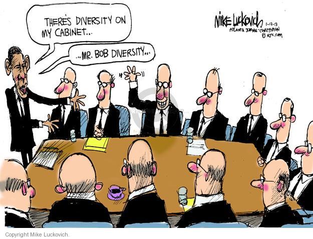 Theres diversity on my cabinet � � Mr. Bob Diversity �