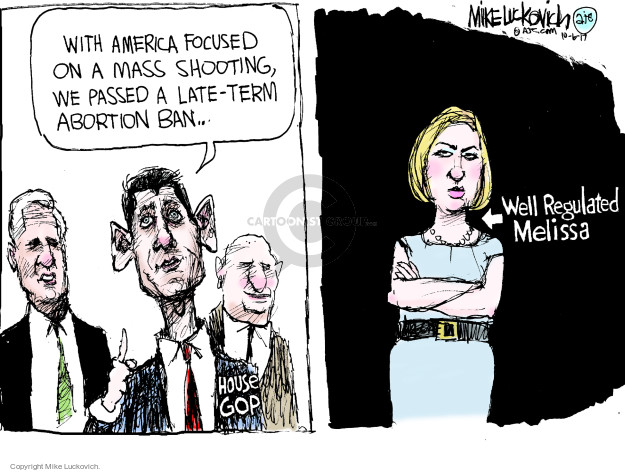 With America focused on a mass shooting, we passed a late-term abortion ban … House GOP. Well Regulated Melissa.
