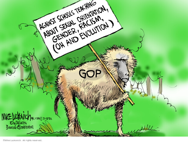 Against schools teaching about sexual orientation, gender, racism, oh and evolution. GOP.
