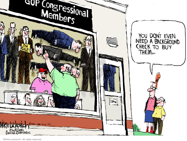 GOP Congressional Members. On sale. You dont even need a background check to buy them … Open.
