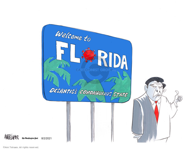 Welcome to Florida. Desantiss Coronavirus State.
